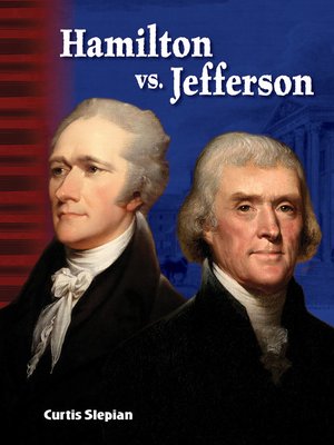 cover image of Hamilton vs. Jefferson Read-along ebook
